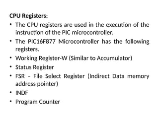 Microcontroller Core And Peripheral Register Example Microcontroller Based System Design Unit-I PIC Microcontroller .pptx