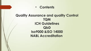 QUALITY ASSURANCE AND QUALITY CONTROL UNIT-I | PPTX