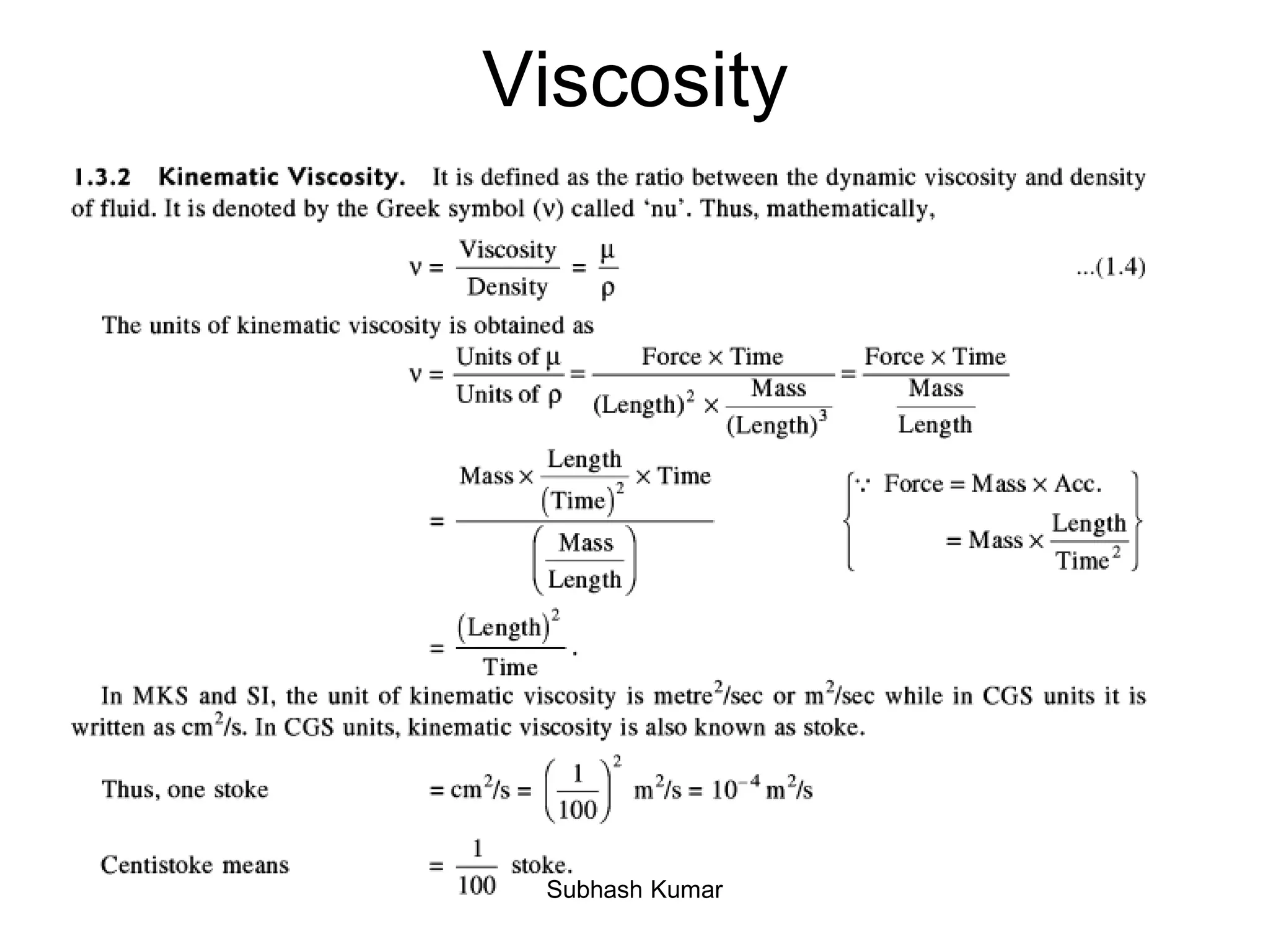 Viscosity
23Subhash Kumar
 