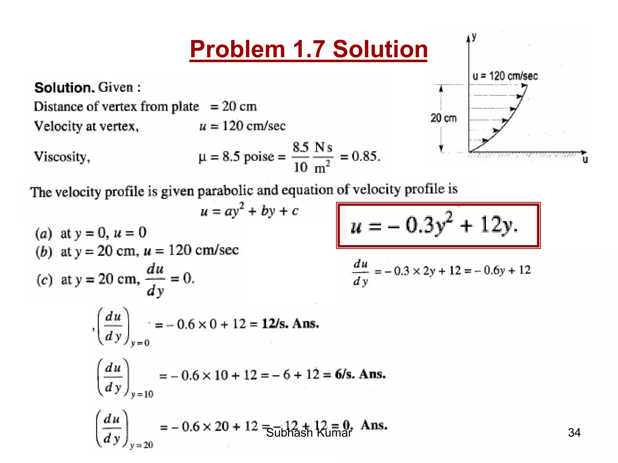34
Problem 1.7 Solution
Subhash Kumar
 