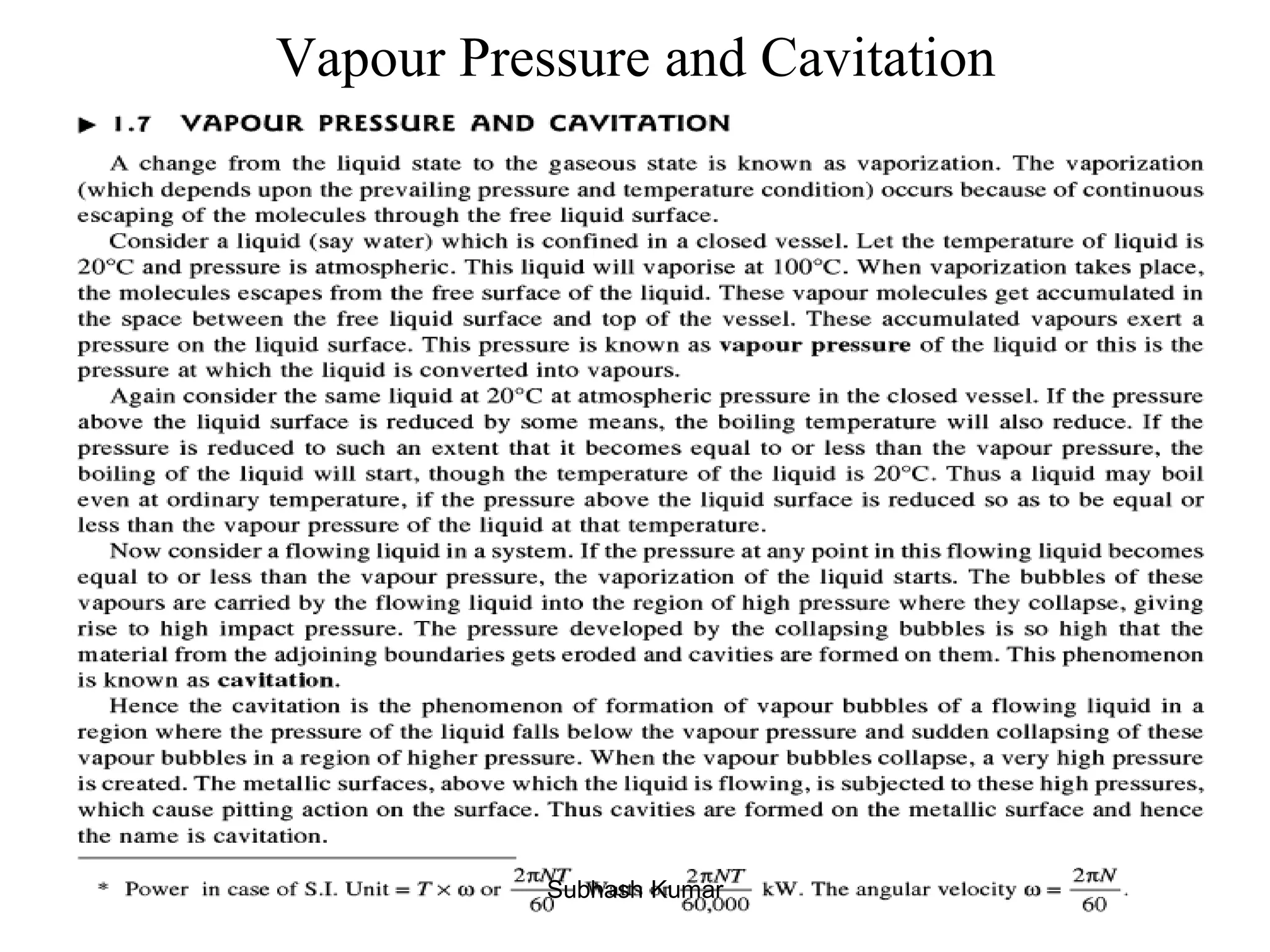 Vapour Pressure and Cavitation
48Subhash Kumar
 