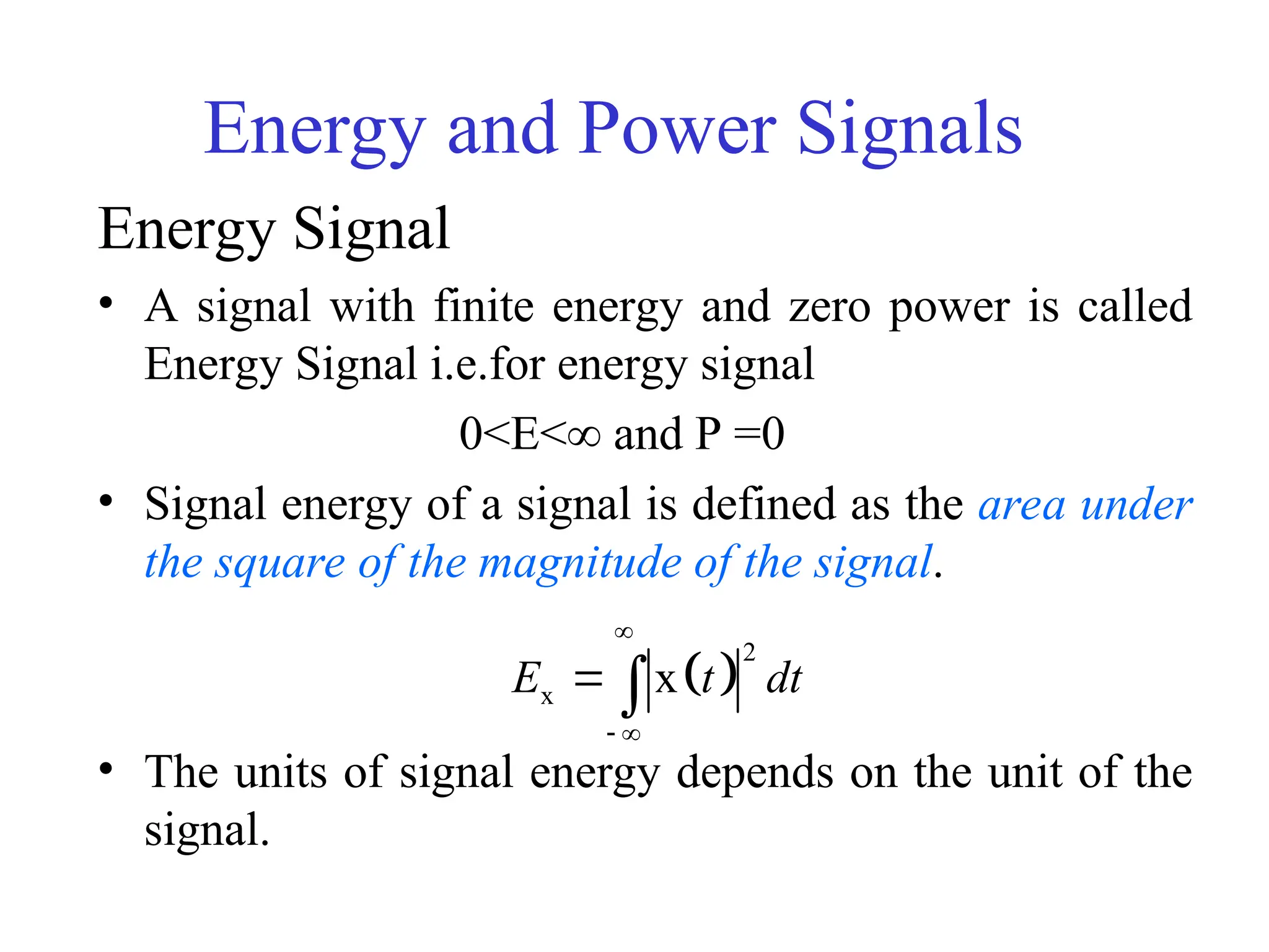 Energy Signal Example classification of continuous and discrete time signals | PPT
