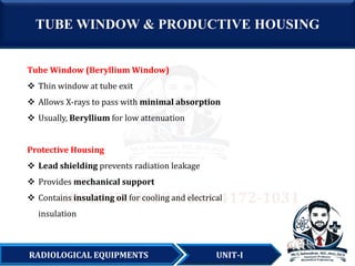 RADIOLOGICAL EQUIPMENTS-UNIT-I- X-RAY BLOCKDIAGRAM & X-RAY TUBE | PDF