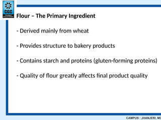 Introduction to bakery science and its basic concepts | PPTX
