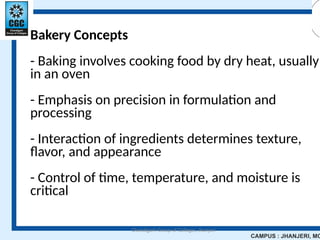 Introduction to bakery science and its basic concepts | PPTX