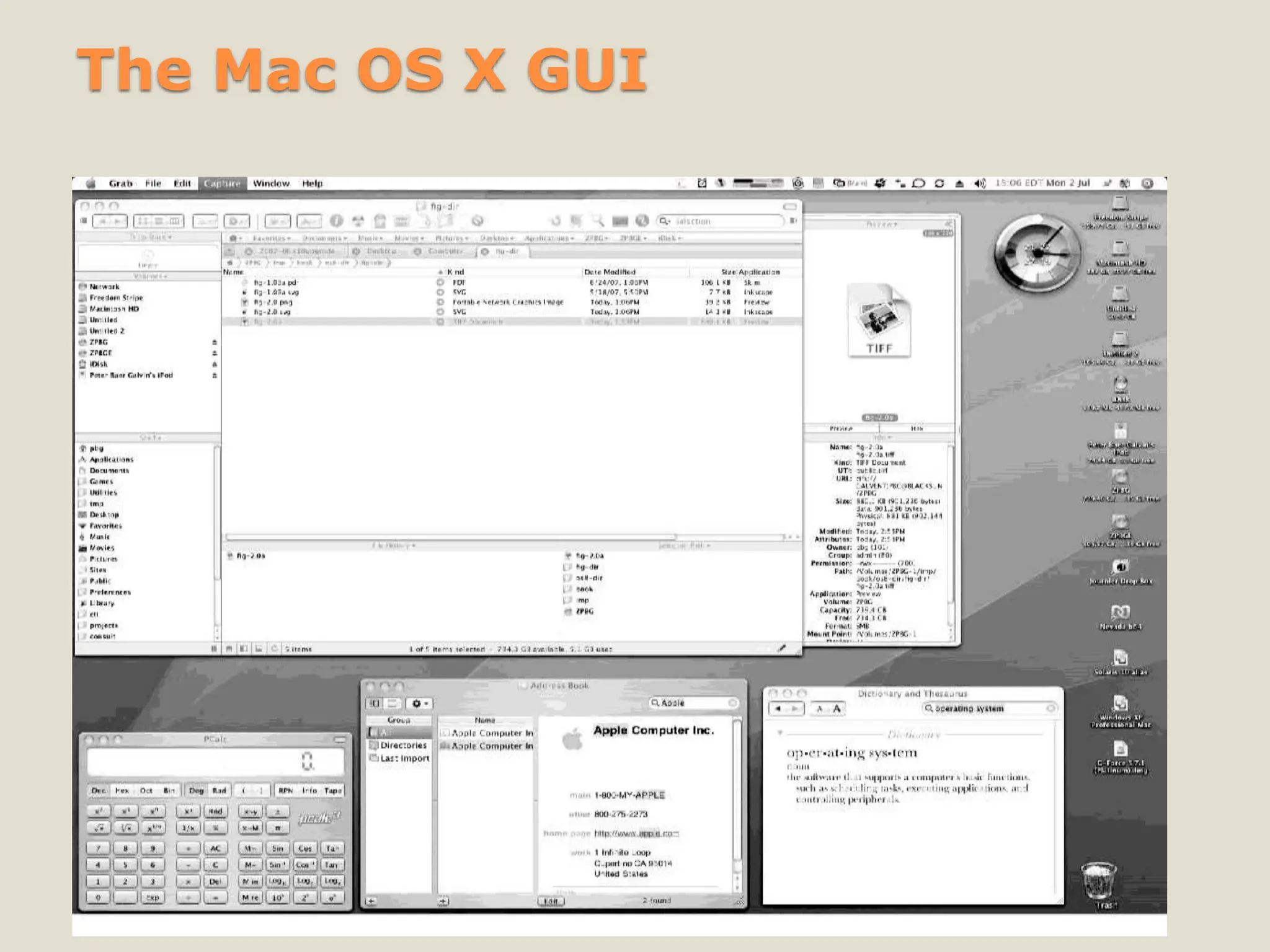 The Mac OS X GUI
 