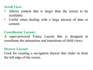 Unit - II - AAD PPT.pptx Android User Interface Design | PPTX