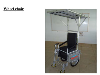Wheel chair
 