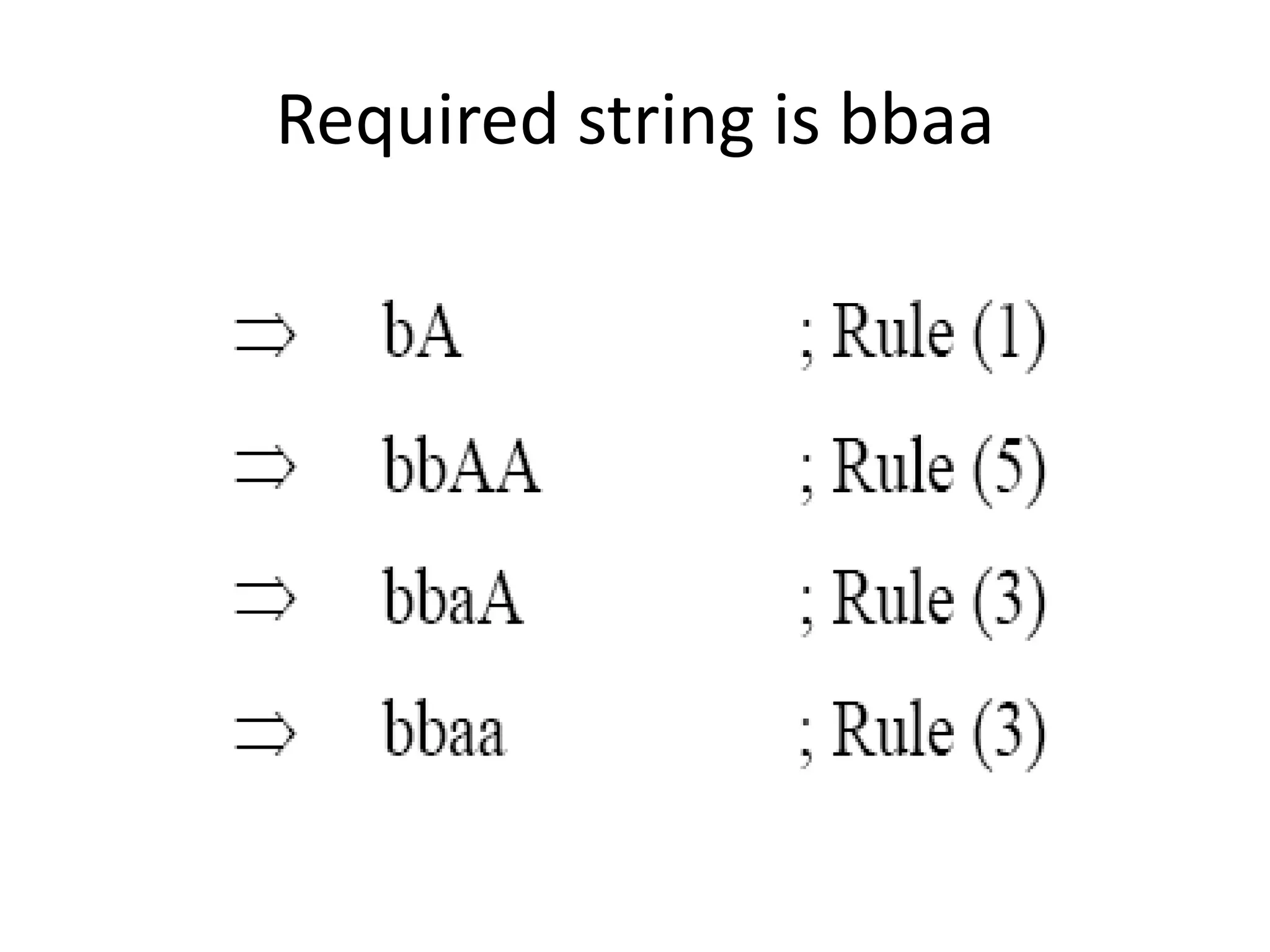 Required string is bbaa
 