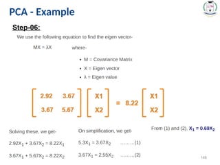 * 146
PCA - Example
Step-06:
 
