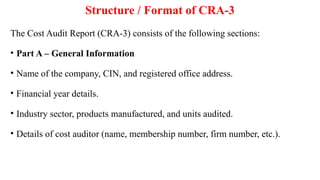 Cra Report Example UNIT-III.pptxStructure of Cost Audit Report | PPTX