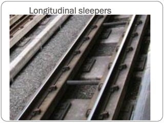 Longitudinal sleepers  