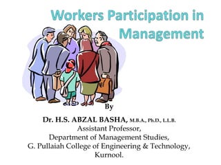 By
Dr. H.S. ABZAL BASHA, M.B.A., Ph.D., L.L.B.
Assistant Professor,
Department of Management Studies,
G. Pullaiah College of Engineering & Technology,
Kurnool.
 