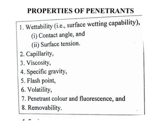 PROPERTIES OF PENETRANTS
 
