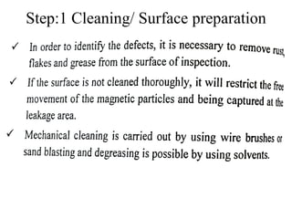 Step:1 Cleaning/ Surface preparation
 