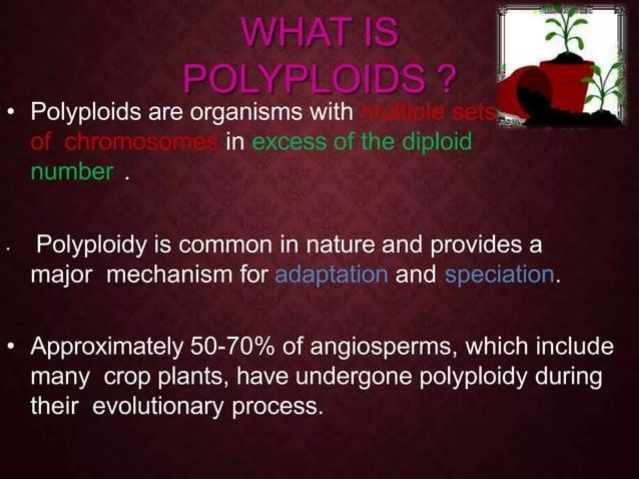 UNIT-II Polyploidy, mutation and hybridization with reference to ...