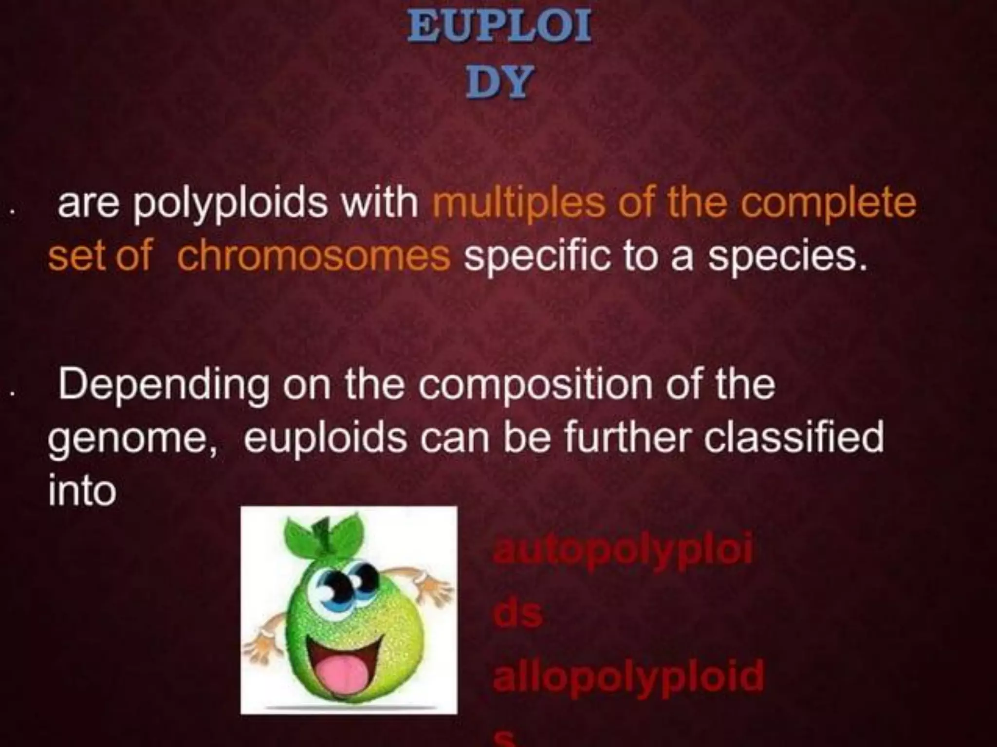 UNIT-II Polyploidy, mutation and hybridization with reference to ...