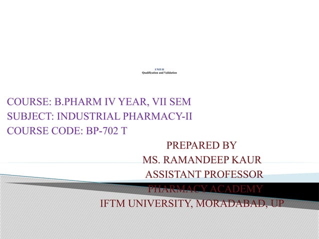 Unit Ii Qualification And Validation Pptx