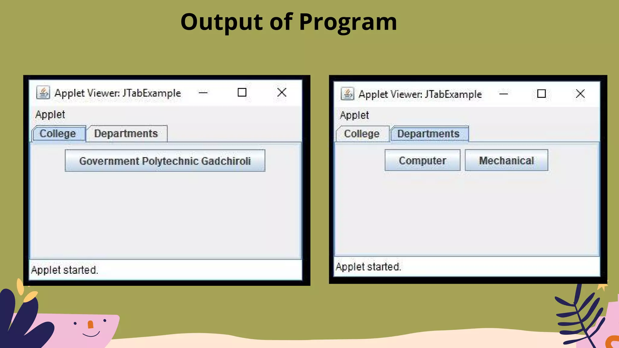 Output of Program
 
