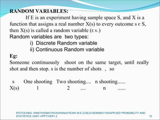 Random Variables Maths ONE DIMENTIONAL RANDOM VARIABLES FOR ENGINEERING STUDENTS | PPT