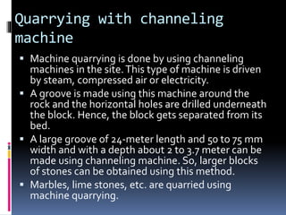 Channeling Machine Stone stones | PPTX