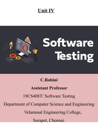 UNIT-IV 19CS408T - Software Testing Notes | PDF
