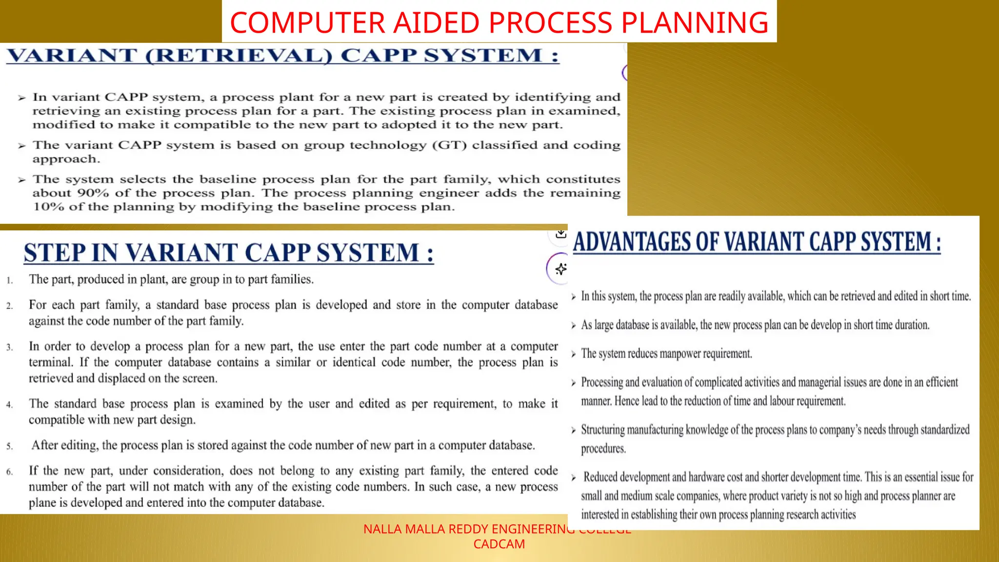 NALLA MALLA REDDY ENGINEERING COLLEGE
CADCAM
COMPUTER AIDED PROCESS PLANNING
 
