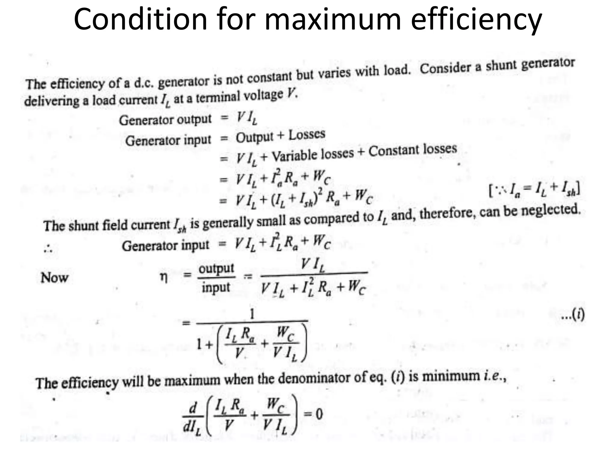 Condition for maximum efficiency
 