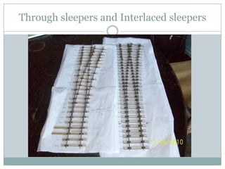 Through sleepers and Interlaced sleepers  
