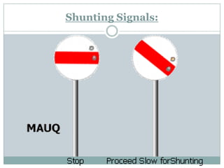 Colourlight signals: 
Semaphore signals are being replaced by high intensity beam colourlight signals both during day and...