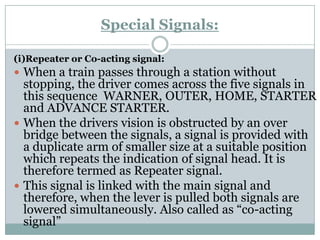 Repeater or Co-acting Signal  