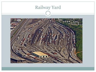 Railway Yard  