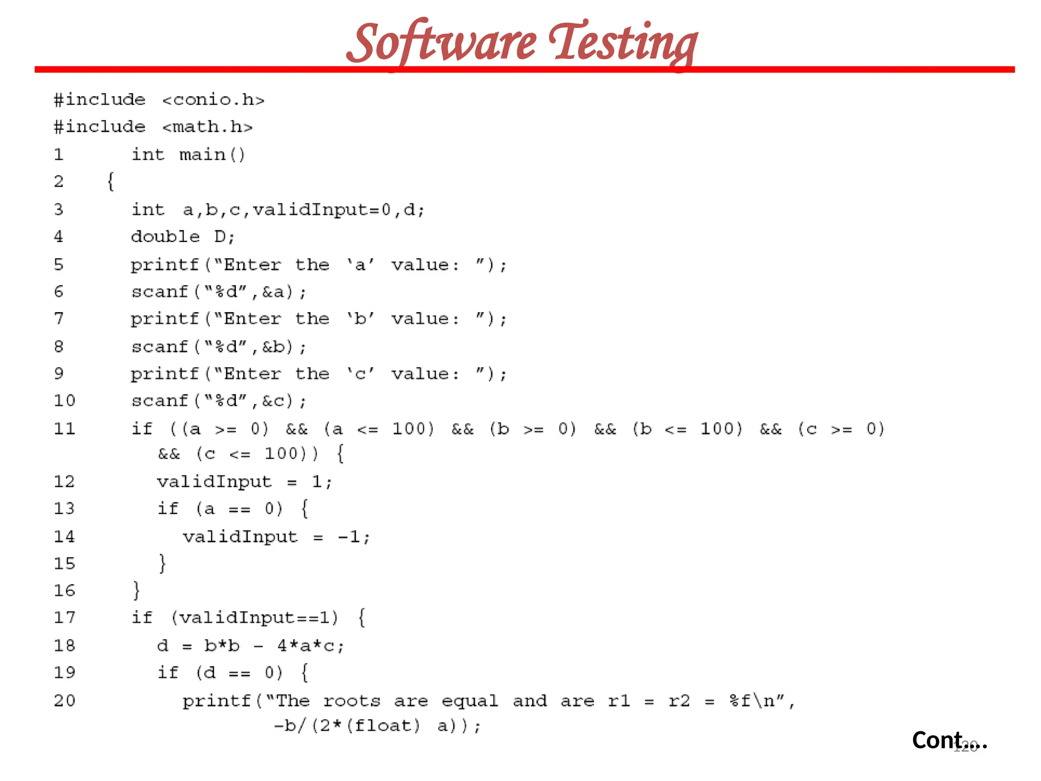 120
Software Testing
Cont….
 