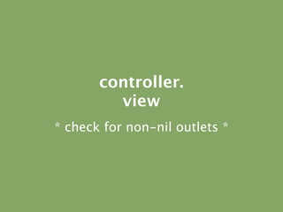 UIButton
 SGViewController


- (void)next;                         UILabel
- (void)resetCounter;




                     ...