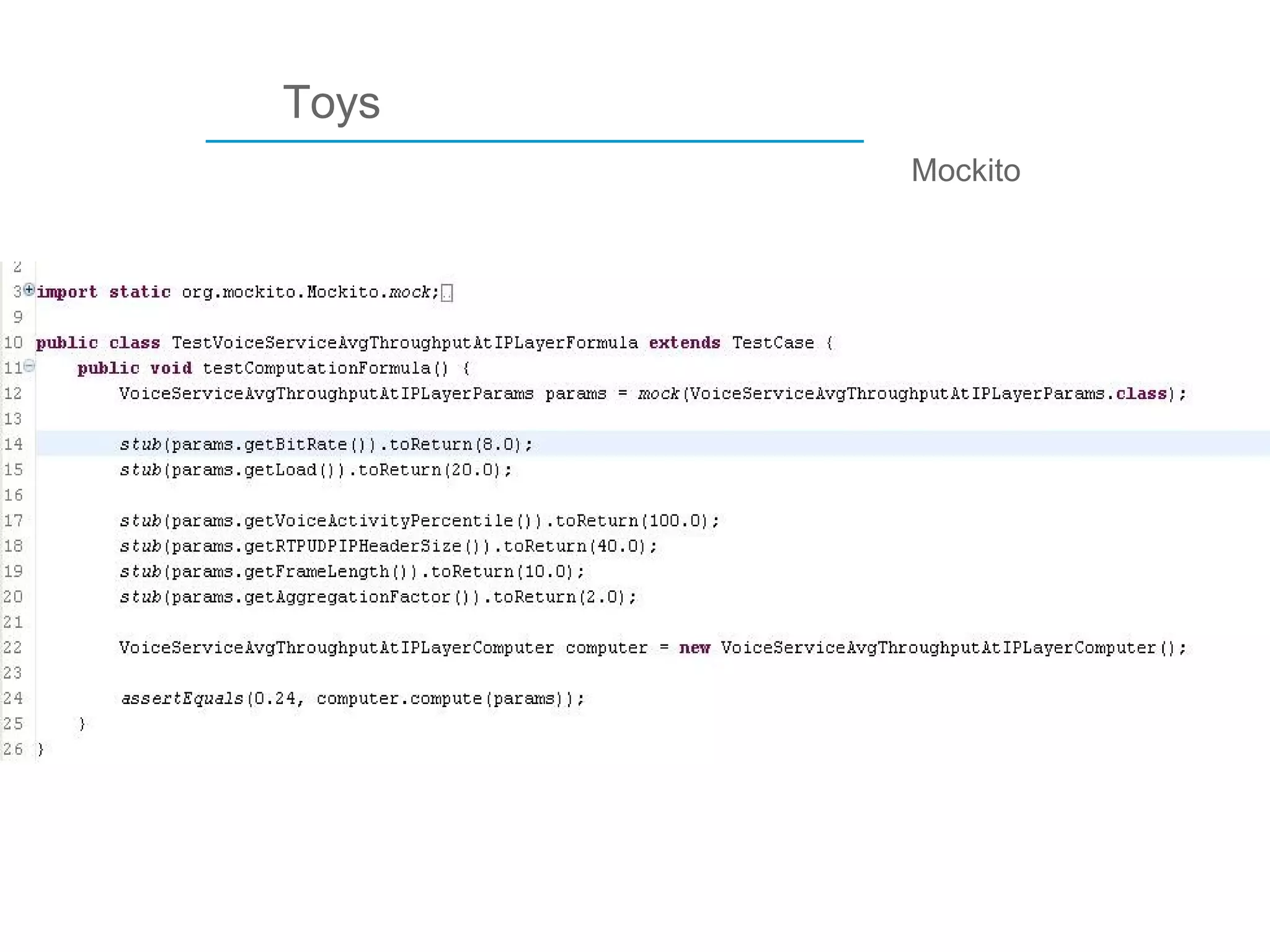 ____________________________ Toys Mockito 