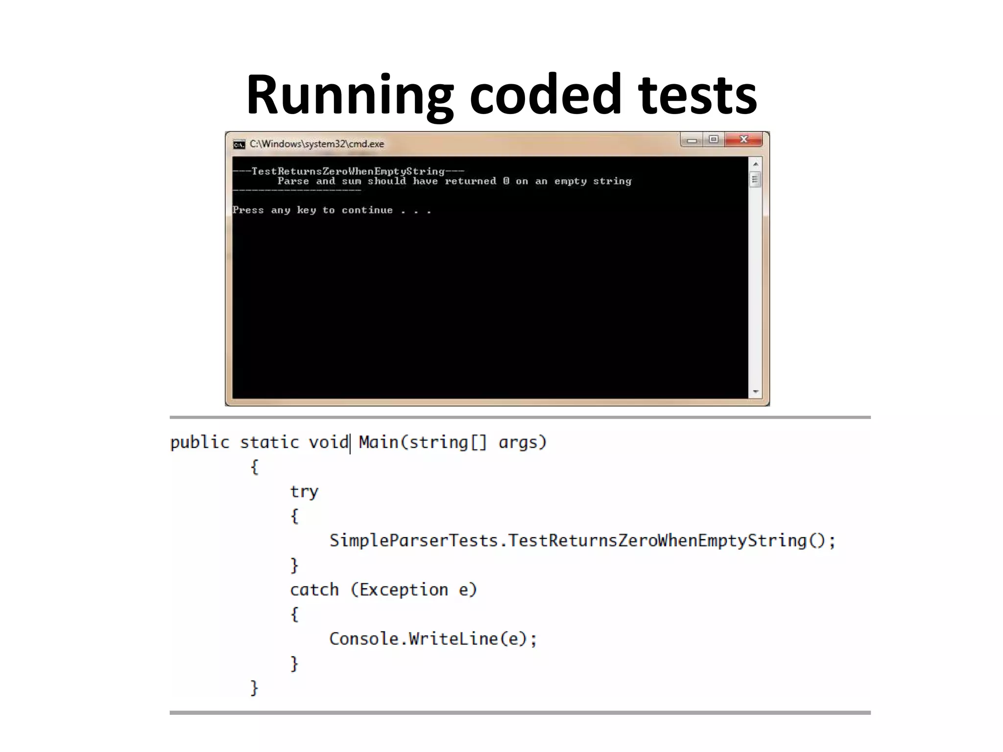Running coded tests
 