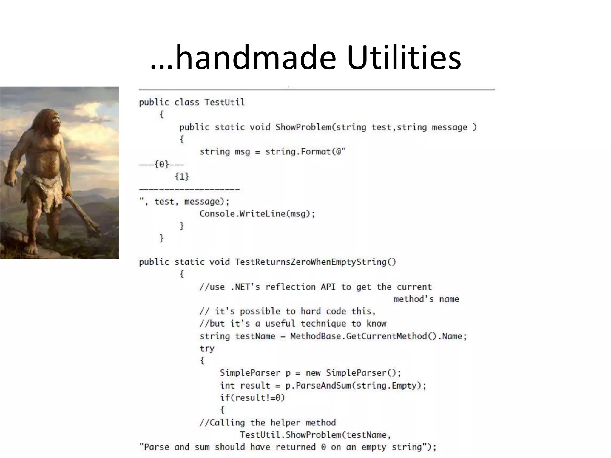 …handmade Utilities
 