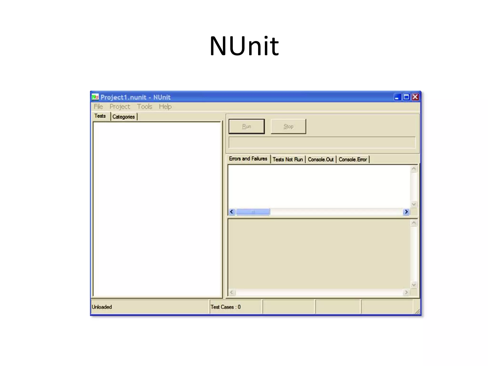 NUnit
 