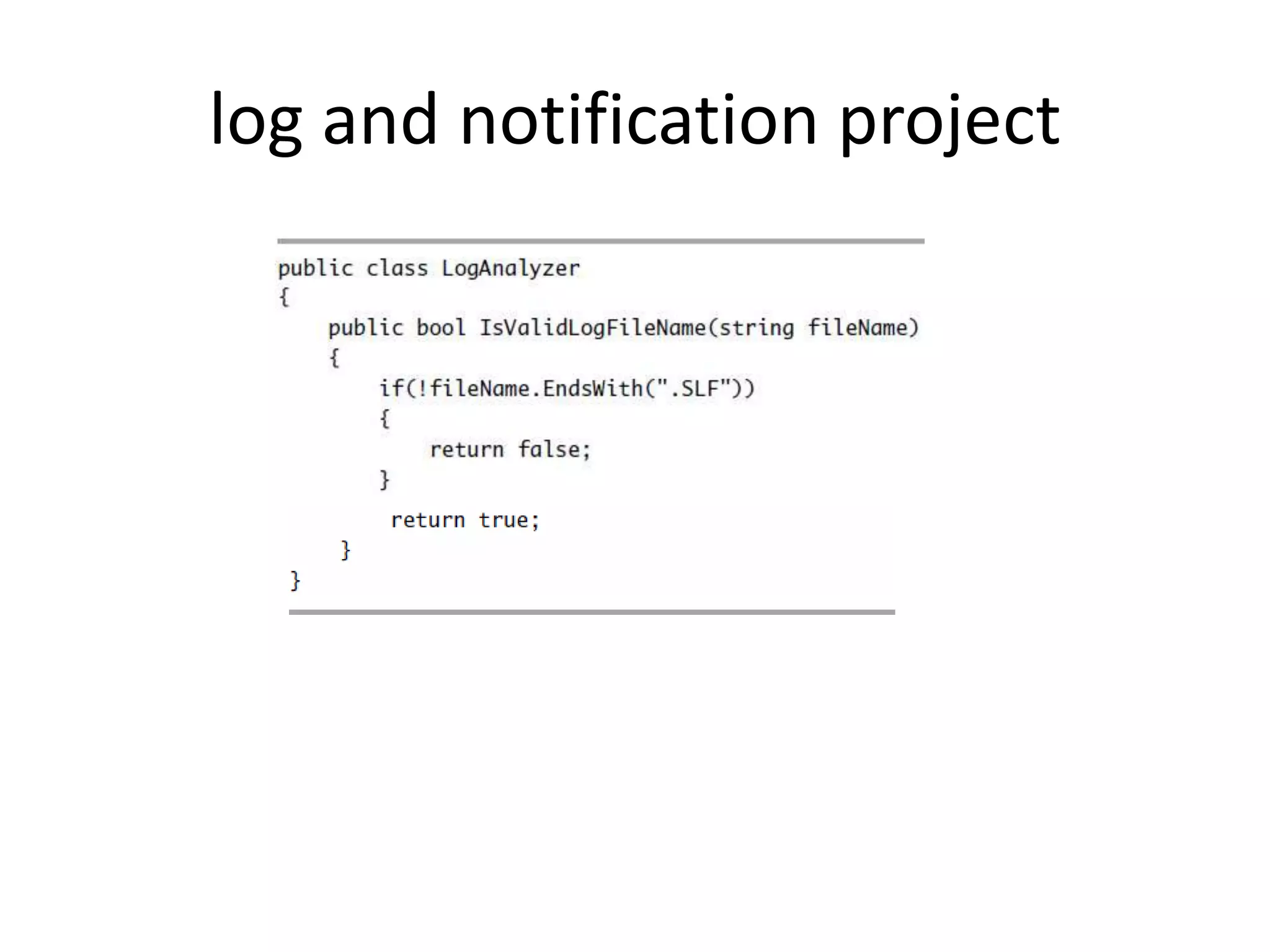 log and notification project
 