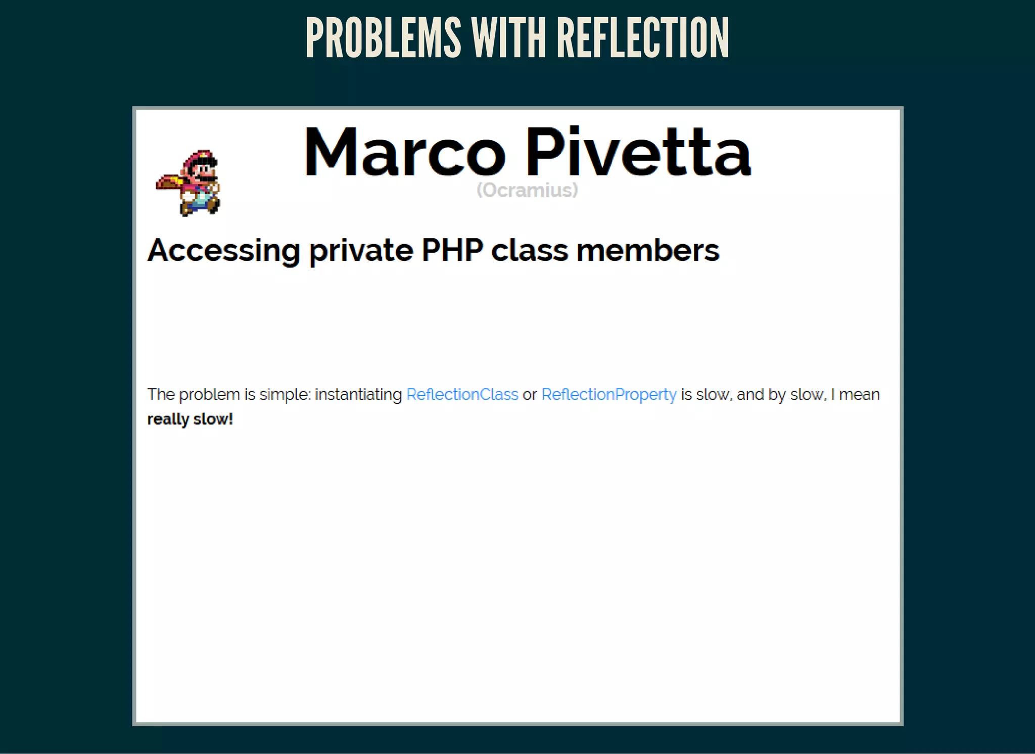 PROBLEMS WITH REFLECTION
 