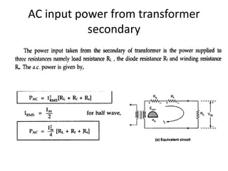 AC input power from transformer
secondary
 