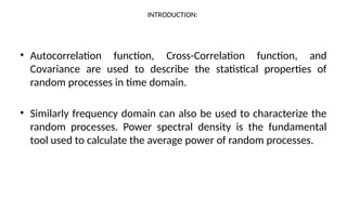 Spectral Characteristics and Power Spectral Density of Random Processes ...