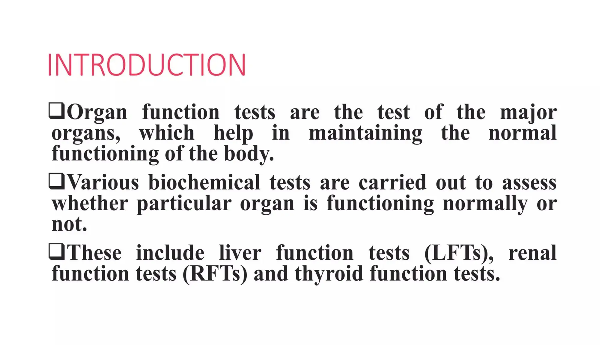 UNIT-VII-ORGAN FUNCTION TEST biochemistry .pptx
