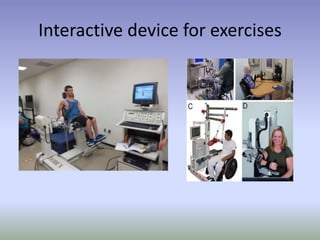 Interactive device for exercises
 