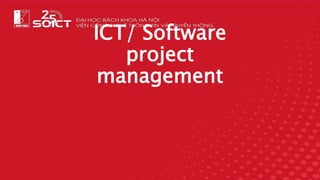 ICT/ Software
project
management
 