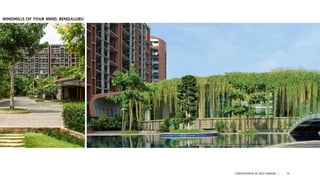 A PRESENTATION BY AR. GEEVA CHANDANA | 54
WINDMILLS OF YOUR MIND, BENGALURU
 