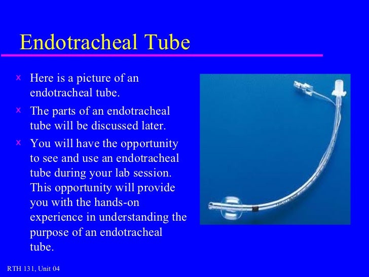 Unit 01 endotracheal tube