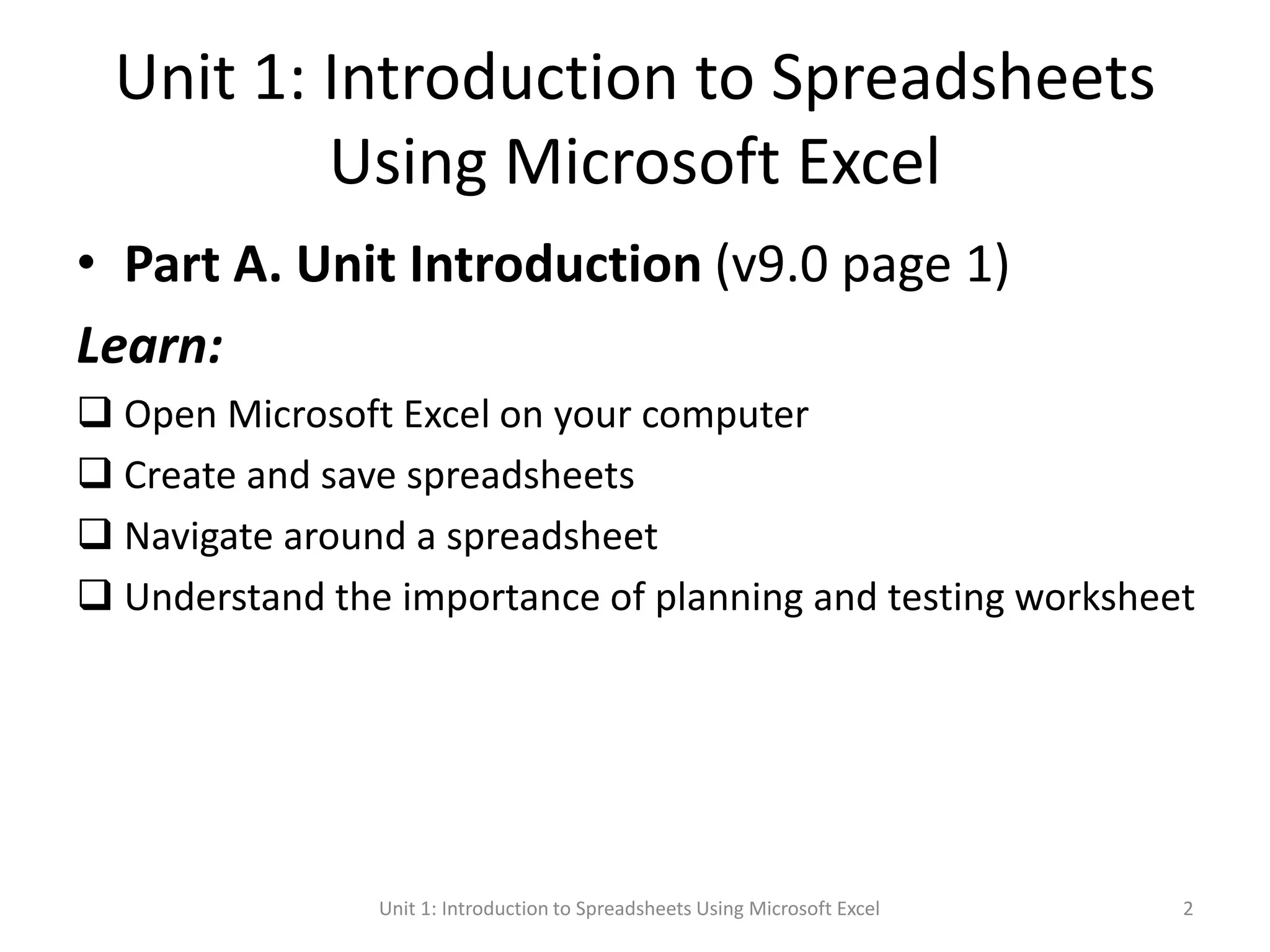 Unit 01 Introduction to Spreadsheets Using Microsoft Excel.pptx