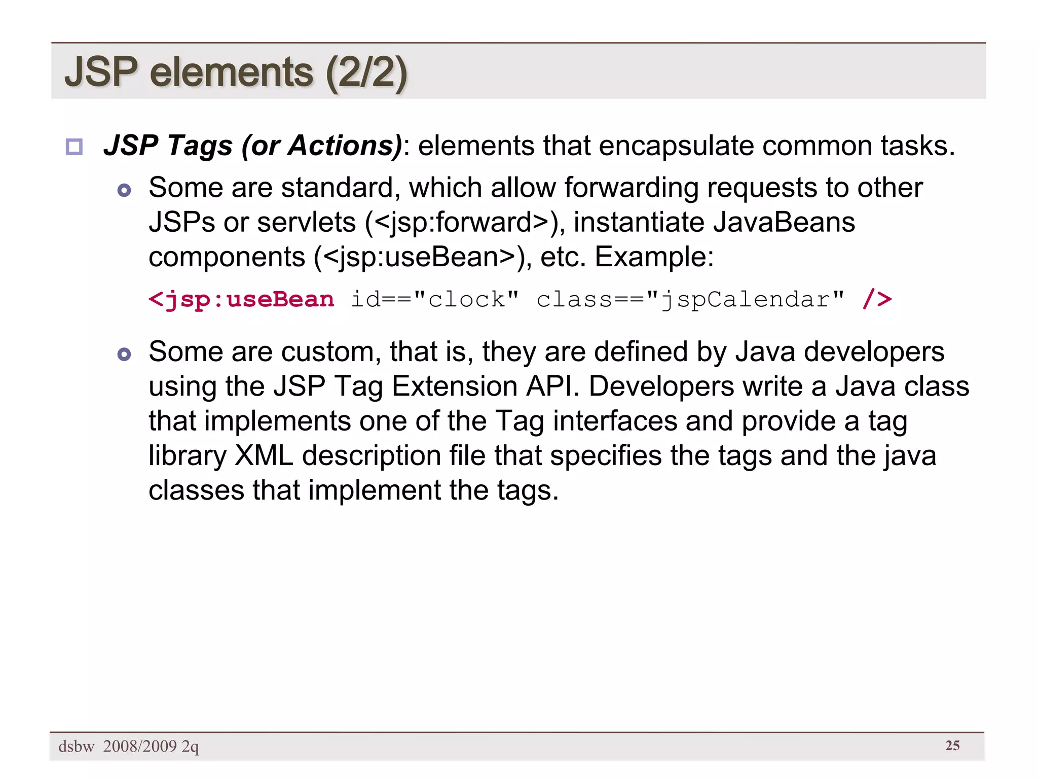 [DSBW Spring 2009] Unit 02: Web Technologies (2/2)