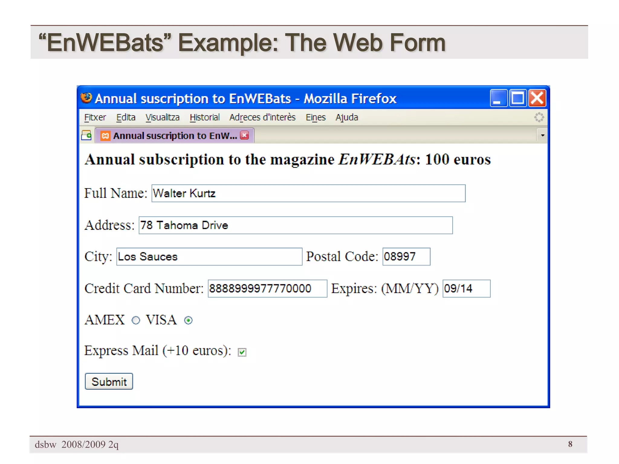 [DSBW Spring 2009] Unit 02: Web Technologies (2/2)